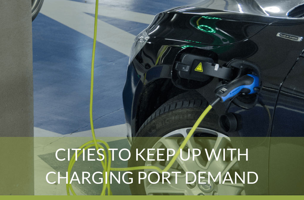 Cities Need to Keep Up With Charging Port Demand